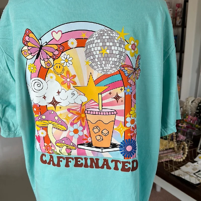 Caffeinated Tshirt