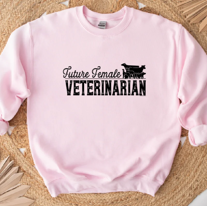 Future Female Veterinarian Crewneck (S-3XL) - Multiple Colors!