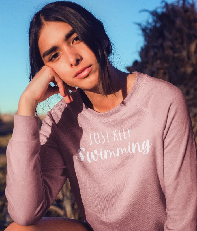 Just Keep Swimming Organic Cotton Sweatshirt