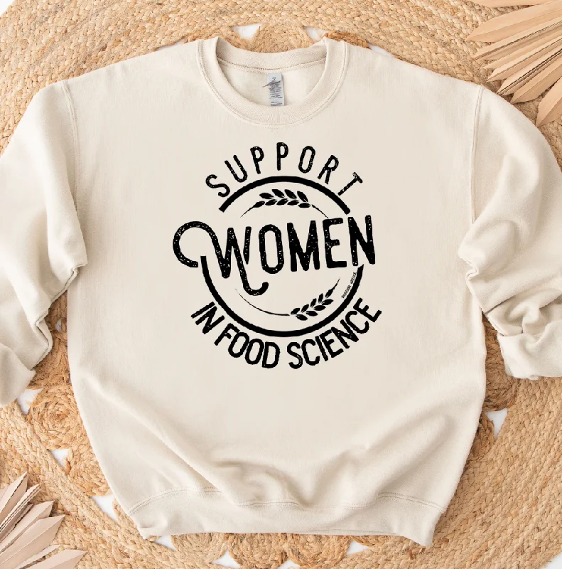 Support Women in Food Science Crewneck (S-3XL) - Multiple Colors!