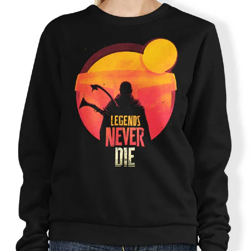 Legends Never Die - Sweatshirt