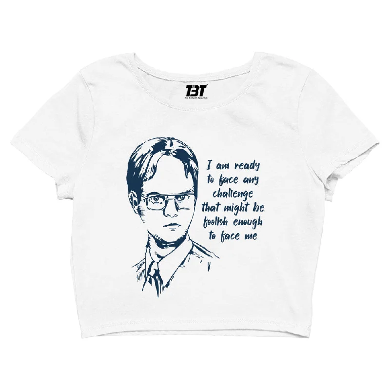 Crop Top - Ready To Face Any Challenge - Dwight