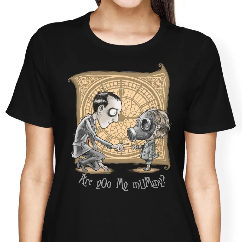 I'm Not Your Mummy - Women's Apparel